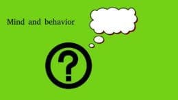 A graphic with a question mark and thought balloon with the text "Mind and Behavior"