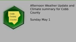 Cobb County Courier logo with the text "afternoon Weather update and climate summary Cobb County May 1
