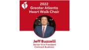 Jeff Buzzelli with text "2022 Greater Atlanta Heart Walk Chair"