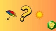 An umbrella, a question mark, and the sun, representing uncertainty about the weather